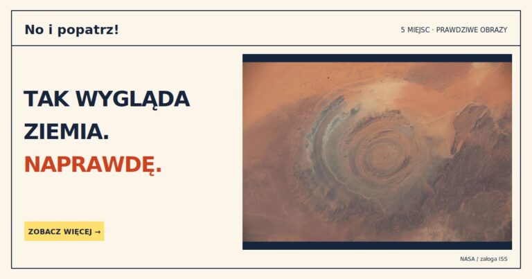 TAK WYGLĄDA ZIEMIA. NAPRAWDĘ.